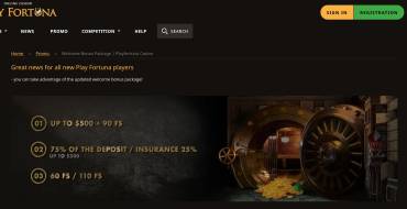 75% bonus on second deposit or 25% insurance from Play Fortuna Casino: Play Foruna website