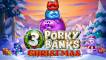 3 Porky Banks Christmas