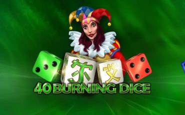 40 Burning Dice slot