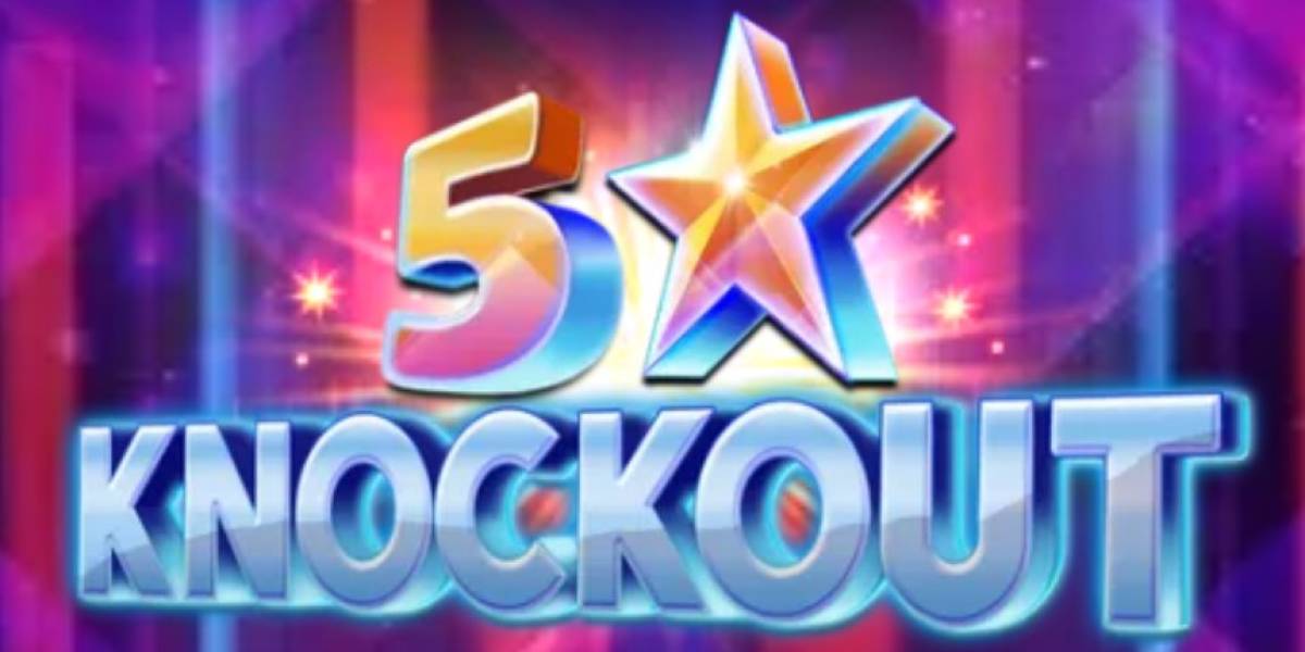 5 Star Knockout slot