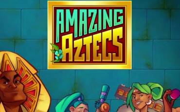 Amazing Aztecs slot