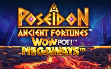 Ancient Fortunes Poseidon: WowPot Megaways slot