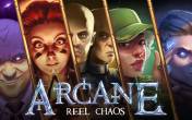 Arcane: Reel Chaos (NetEnt)