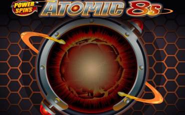 Atomic 8s – Power Spin slot