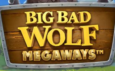 Big Bad Wolf Megaways slot