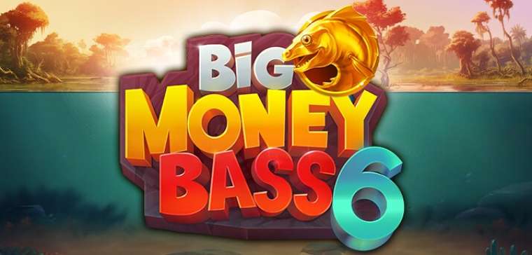 Play Big Money Bass 6 slot