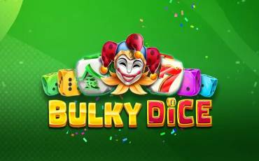 Bulky Dice slot