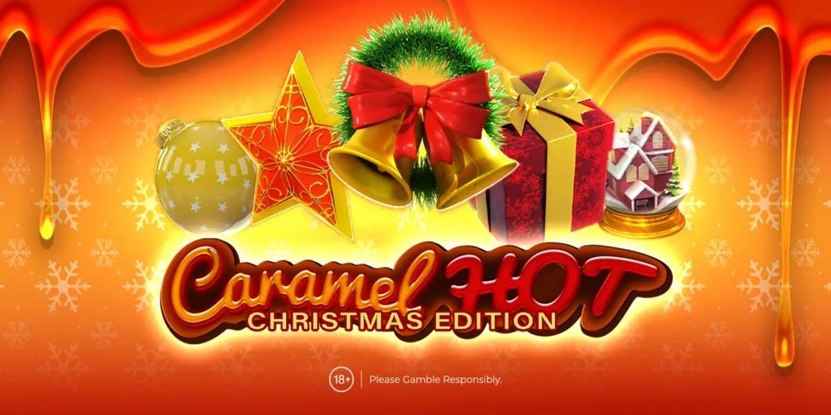 Caramel Hot — Christmas Edition slot