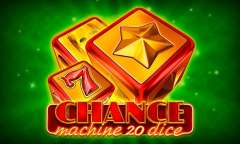 Play Chance Machine 20 Dice