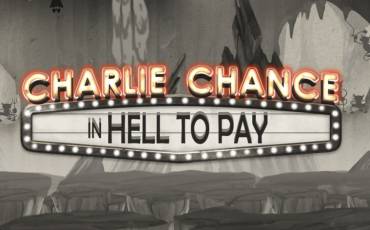 Charlie Chance in Hell to Pay slot