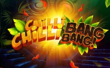 Chilli Chilli Bang Bang slot