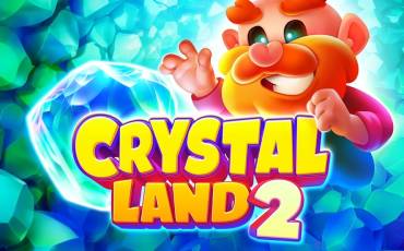 Crystal Land 2 slot