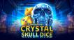 Crystal Skull Dice