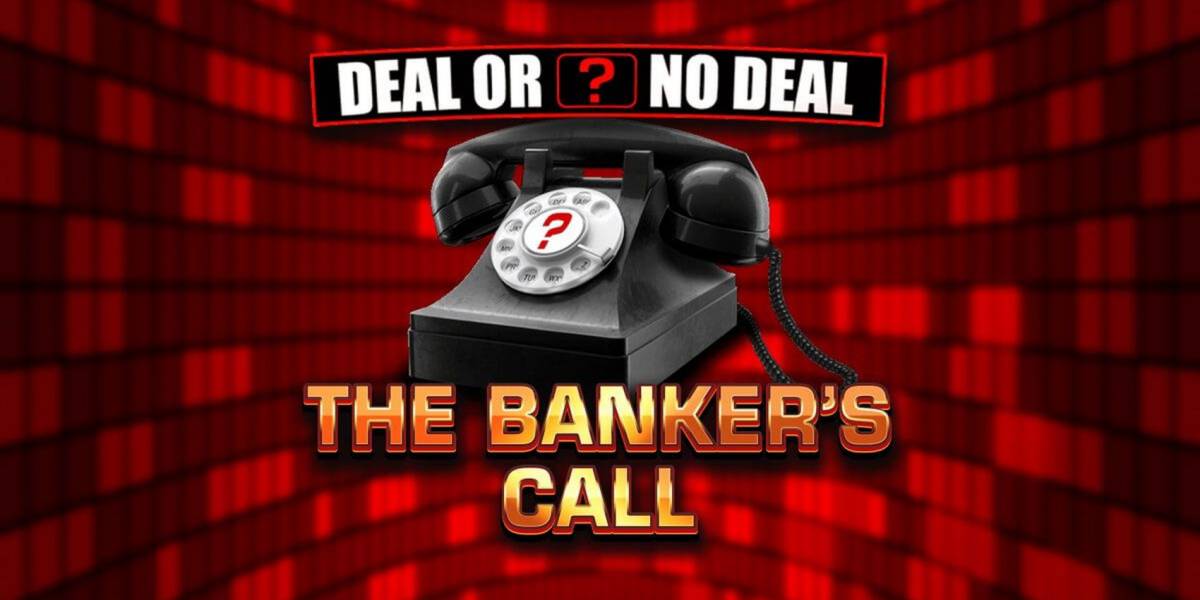 Deal or no Deal: The Banker's Call slot