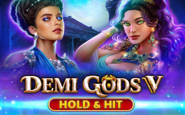 Demi Gods V – Hold & Hit slot