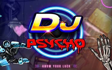 Dj Psycho slot