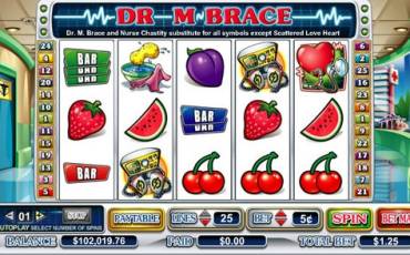 Dr. M. Brace slot