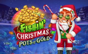 Fishin’ Christmas Pots of Gold slot