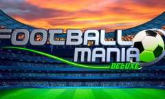 Play Football Mania Deluxe