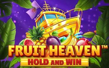 Fruit Heaven Hold And Win slot