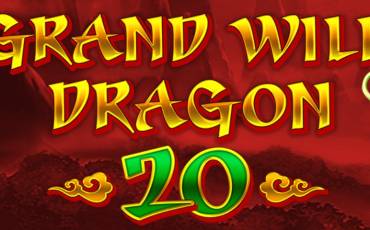 Grand Wild Dragon 20 slot