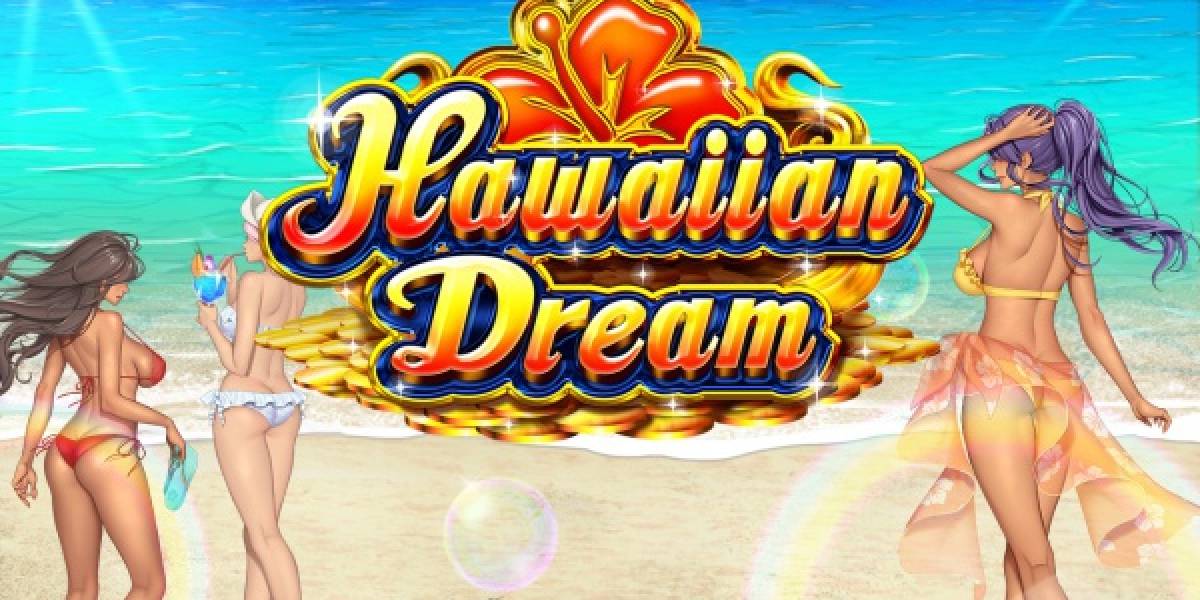 Hawaiian Dream slot