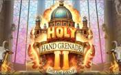 Holy Hand Grenade 2: Dream Drop (Relax Gaming)