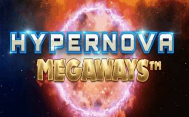 Hypernova Megaways slot