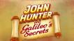 John Hunter and Galileo's Secrets