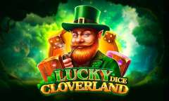 Play Lucky Cloverland Dice