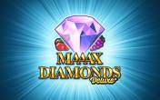 Maaax Diamonds Deluxe (Gamomat)