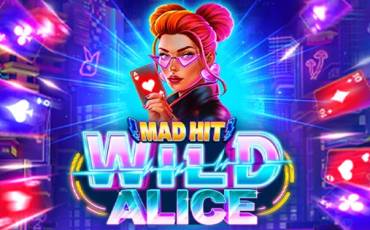 Mad Hit Wild Alice slot