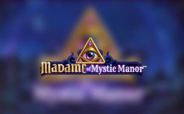 Madame in Mystic Manor slot