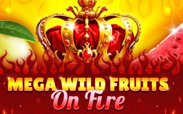 Mega Wild Fruits – On Fire slot