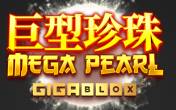 Megapearl Gigablox (ReelPlay)