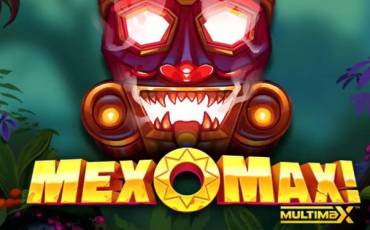 MexoMax! Multimax slot