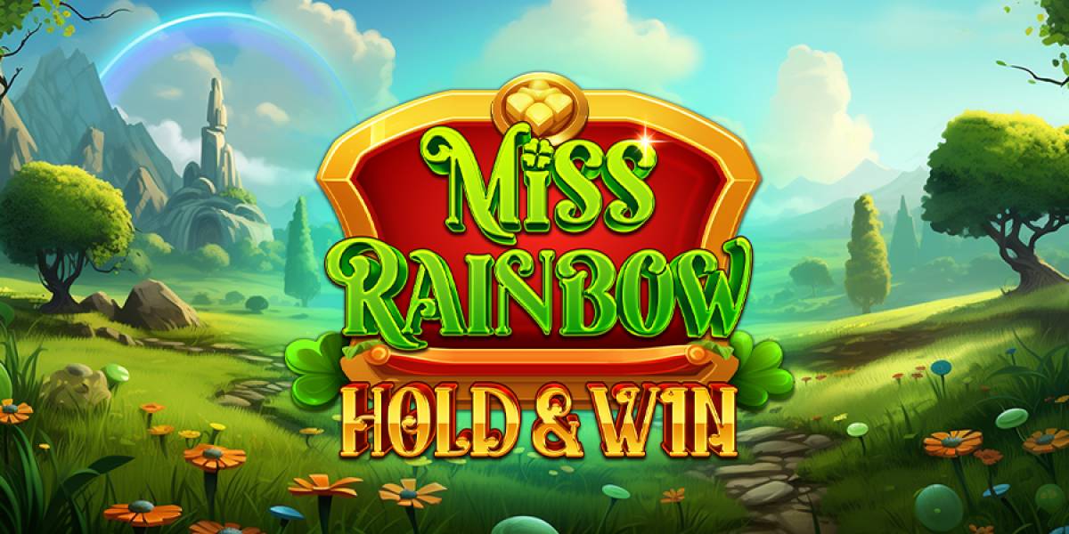 Miss Rainbow Hold&Win slot