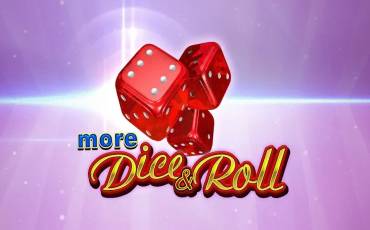 More Dice & Roll slot