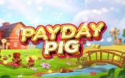 Payday Pig (Booming Games)