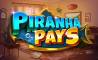 Play Piranha Pays slot