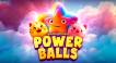 Play Power Balls slot