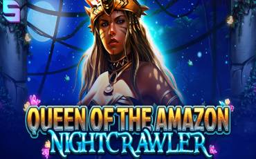 Queen Of The Amazon – Nightcrawler slot