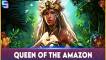 Queen Of The Amazon