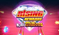 Play Rising Rewards King Millions