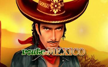 Route of Mexico slot