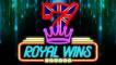 Royal Wins