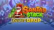 Santa's Stack Dream Drop