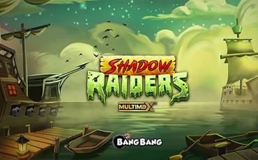 Shadow Raiders MultiMax slot