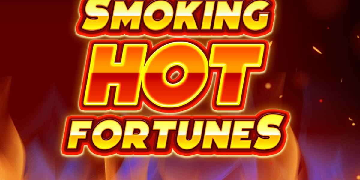 Smoking Hot Fortunes slot