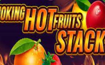 Smoking Hot Fruits Stacks slot